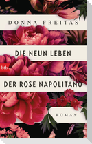 Die neun Leben der Rose Napolitano