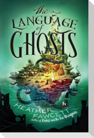 Language of Ghosts, The