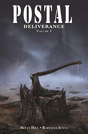 Hill, Bryan. Postal: Deliverance Volume 1. Image Comics, 2019.
