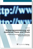 Webprogrammierung mit JavaServer Faces und Struts