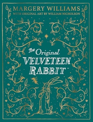 Williams, Margery. VELVETEEN RABBIT_DEFINITIVE HB. Harper Collins Publishers - UK Wholesale Acct, 2026.