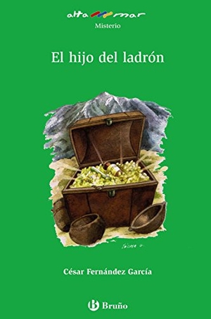 Fernández García, César. El hijo del ladrón. Editorial Bruño, 2010.