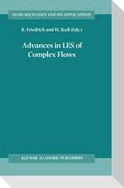 Advances in LES of Complex Flows