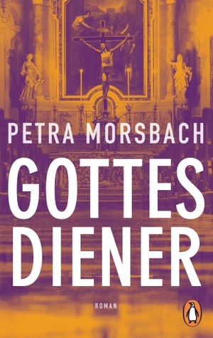 Morsbach, Petra. Gottesdiener. Penguin TB Verlag, 2018.