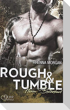 Haven Brotherhood: Rough & Tumble