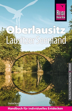Krell, Detlef. Reise Know-How Reiseführer Oberlausitz,  Lausitzer Seenland mit Zittauer Gebirge. Reise Know-How Rump GmbH, 2021.