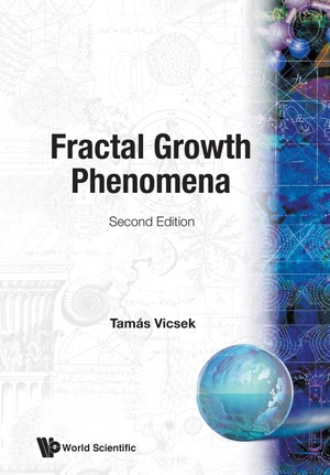 Tamás Vicsek. Fractal Growth Phenomena - Second Edition. WSPC, 1992.