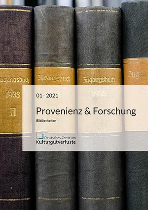 Provenienz & Forschung - Heft 1/2021, Druck. Sandstein Kommunikation, 2021.