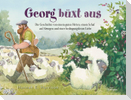 Georg büxt aus