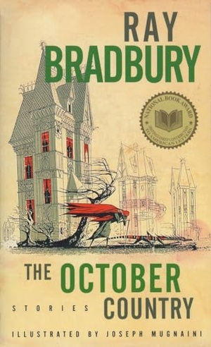 Bradbury, Ray. The October Country - Stories. Random House LLC US, 1985.