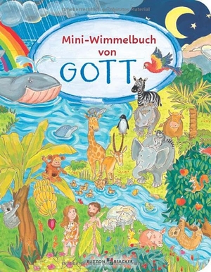 Lörks, Vera. Mini-Wimmelbuch von Gott. Butzon & Bercker, 2025.