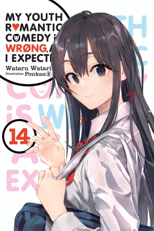 Watari, Wataru. My Youth Romantic Comedy Is Wrong, as I Expected, Vol. 14 (Light Novel) - Volume 14. Yen Press, 2022.