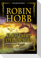 Hobb, R: Rifugio del drago. Cronache delle giungle della pio