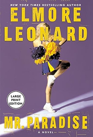 Leonard, Elmore. Mr. Paradise LP. HarperCollins, 2014.