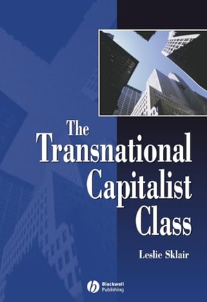 Sklair. TRANS CAP CLASS. John Wiley & Sons, 2000.