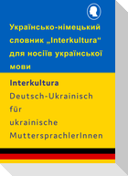Interkultura Wörterbuch Deutsch-Ukrainisch für ukrainische MuttersprachlerInnen