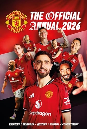 Mufc. Manchester United FC Official Annual 2026. Grange Communications Ltd, 2025.