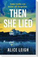 Then She Lied