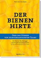 Der Bienenhirte - über das Führen von selbstorganisierten Teams