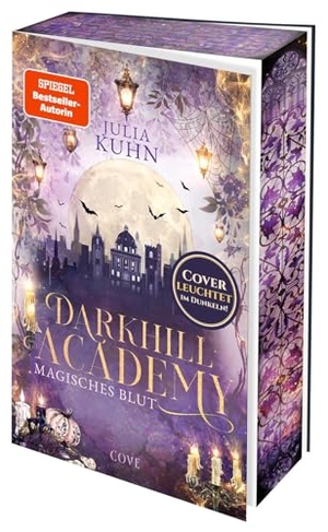 Kuhn, Julia. Darkhill Academy 1: Magisches Blut. Carlsen Verlag GmbH, 2026.