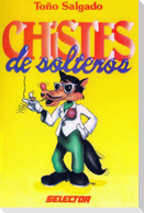 Chistes de Soltero = Jokes for the Single Guy
