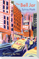 The Bell Jar. The Illustrated Edition