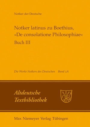 Tax, Petrus W. (Hrsg.). Notker latinus zu Boethius, »De consolatione Philosophiae« - Buch III: Kommentar. De Gruyter, 2008.