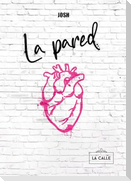 La pared
