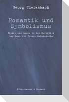 Romantik und Symbolismus