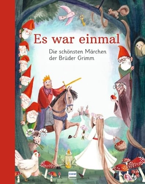 Grimm, Jacob und Wilhelm. Es war einmal - Die schönsten Märchen der Brüder Grimm - Über 30 beliebte Märchen liebevoll illustriert für Kinder ab 4 Jahren. Ullmann Medien GmbH, 2023.