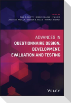 Advances in Questionnaire Design, Development, Evaluation and Testing
