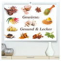 Gewürze: Gesund & Lecker (hochwertiger Premium Wandkalender 2025 DIN A2 quer), Kunstdruck in Hochglanz