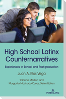 High School Latinx Counternarratives