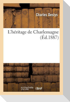 L'Héritage de Charlemagne