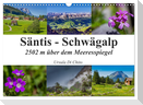 Säntis - Schwägalp (Wandkalender 2024 DIN A3 quer), CALVENDO Monatskalender