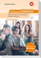 Prüfungsvorbereitung Prüfungswissen KOMPAKT - Kaufmann/Kauffrau im Einzelhandel - Verkäufer/Verkäuferin