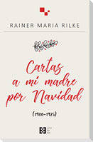 Cartas a mi madre por Navidad, 1900-1925