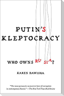 Putin's Kleptocracy