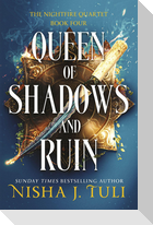 Queen of Shadows and Ruin