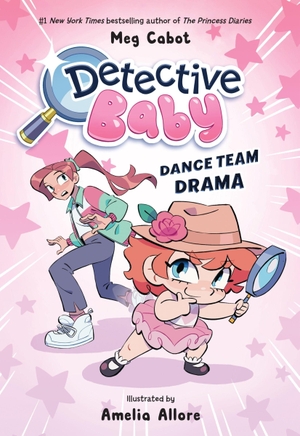 Cabot, Meg. Detective Baby: Dance Team Drama - A Graphic Novel. HarperCollins, 2026.