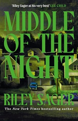 Sager, Riley. Middle of the Night. Hodder And Stoughton Ltd., 2024.
