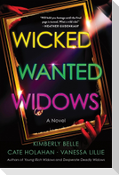 Wicked Wanted Widows