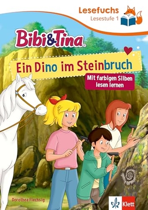 Lesefuchs Bibi & Tina: Ein Dino im Steinbruch Lesestufe 1 - ab 6 Jahren, Mit farbigen Silben lesen lernen. Klett Lerntraining, 2026.