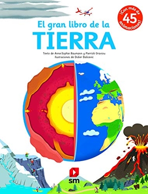 Bort, Fernando / Baumann, Anne-Sophie et al. El gran libro de la Tierra. Fundación Santa María-Ediciones SM, 2020.