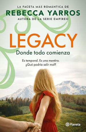Yarros, Rebecca. Legacy - Donde todo comienza / Reason To Believe. Editorial Planeta Mexicana S.A. de C.V., 2026.