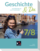 Geschichte & Du Berlin/Brandenburg 7/8