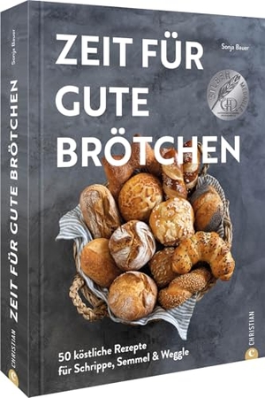 Bauer, Sonja. Zeit für gute Brötchen - 50 köstliche Rezepte für Schrippe, Semmel & Weggle. Christian Verlag GmbH, 2023.