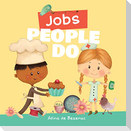 Jobs People Do