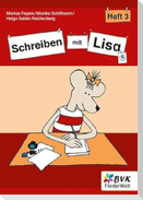 Schreiben mit Lisa - Heft 3