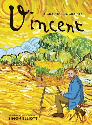 Elliott, Simon. Vincent - A Graphic Biography: A Graphic Biography. Quarto Publishing Group USA, Inc., 2024.